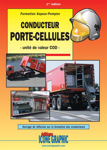 DESTOCKAGE Livre Formation Sapeur-pompier Conducteur porte-cellules - unité de valeur COD