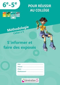 POUR REUSSIR AU COLLEGE 6EME / 5EME : cahier n°3: s'organiser et prendre des initiatives