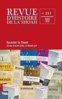 Revue d'histoire de la shoah n.211 - mars 2020 - raconter la shoah. 40 ans d'écrits dans le monde juif