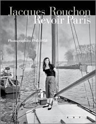 Revoir Paris - photographies, 1945-1958