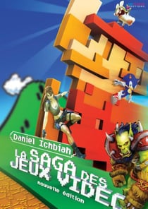 La saga des jeux vidéo