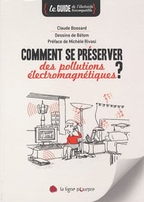 Comment se préserver des pollutions électromagnétiques ?