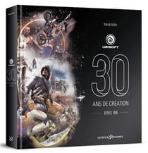 Ubisoft, 30 ans de création