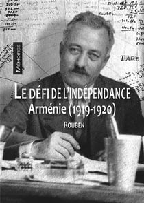 Le défi de l'indépendance : Arménie (1919-1920)