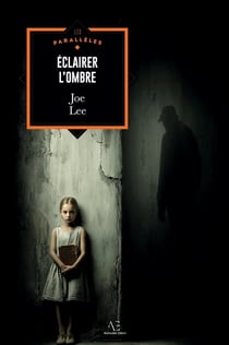 Éclairer l'ombre