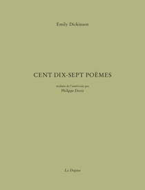 Cent dix-sept poèmes - traduit de l'americain par philippe denis