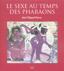 Le sexe au temps des pharaons