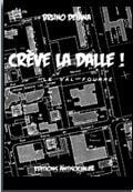 Crève la dalle !