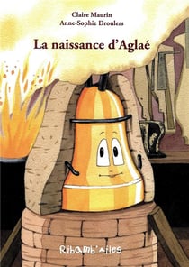 La naissance d'aglaé