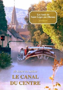 De loire en saône, le canal du centre