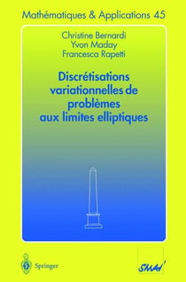 Discrétisations variationnelles de problèmes aux limites elliptiques