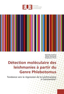 Detection moleculaire des leishmanies a partir du genre phlebotomus