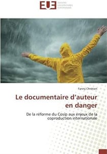 Le documentaire d'auteur en danger