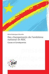 Des changements de l'emblème national en RDC - causes et conséquences