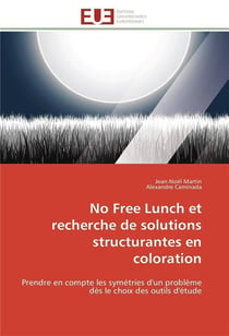 No free lunch et recherche de solutions structurantes en coloration