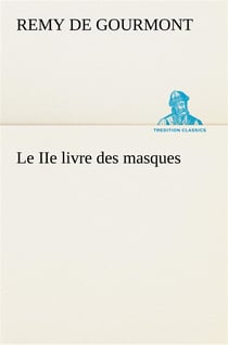 Le iie livre des masques