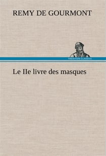 Le iie livre des masques