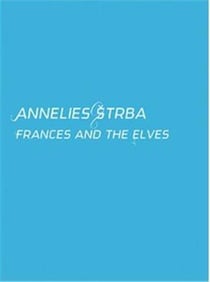 Annelies strba frances and the elves /anglais/allemand