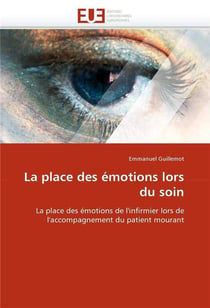 La place des emotions lors du soin