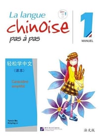 La langue chinoise pas à pas t.1