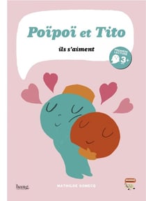 Poïpoï et Tito - ils s'aiment