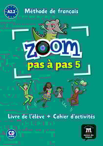 ZOOM PAS A PAS : A2.1-A2.2 - livre de l'élève + cahier + CD