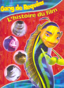 Gang de requins - l'histoire du film