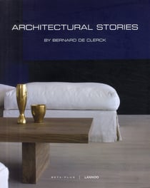 Architectural stories : by Bernard de Clerck