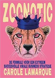 Zoonotic : the formula for an extremely successful viral business strategy