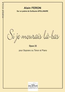 Si je mourais là -bas pour soprano ou ténor et piano