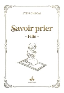 Savoir prier : Fille