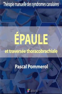 Épaule et traversée thoracobrachiale