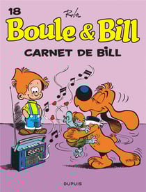 Boule & Bill Tome 18 : carnet de Bill
