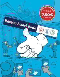 Réseau boulot dodo Tome 1