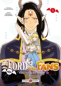 Lord of the fans : Dans l'oeil du Roi-démon Tome 1