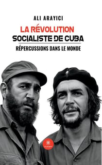 La révolution socialiste de Cuba