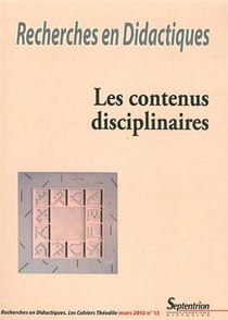 Recherches en Didactiques, n°13/mars 2012 : Les contenus disciplinaires