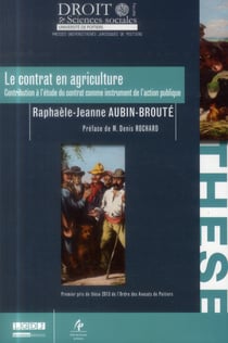 Le contrat en agriculture - contribution à l'étude du contrat comme instrument de l'action publique