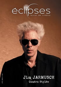 Éclipses n.73 : Jim Jarmusch