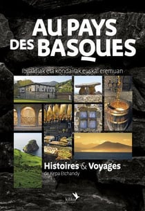 Au pays des basques : histoires & voyages