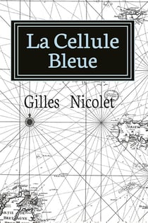 La cellule bleue