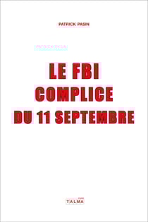 Le FBI, complice du 11 septembre
