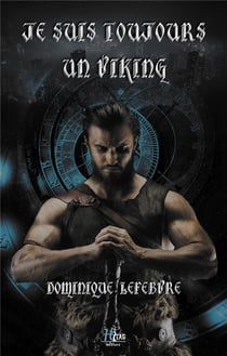 Je suis toujours un viking Tome 1