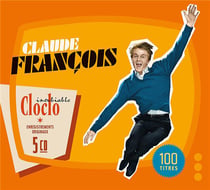 L'indémodable Cloclo