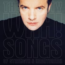Songs Of Strength And Heartbreak
