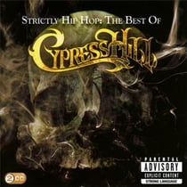 Strictly hip hop: the best of Cypress Hill