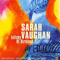 Lullaby of birdland