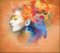 Méditation II - Le chant de l'âme - CD
