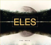 The Ways - Electro Rock - Michael Chaves