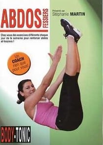 Body Tonic : Abdos fessiers